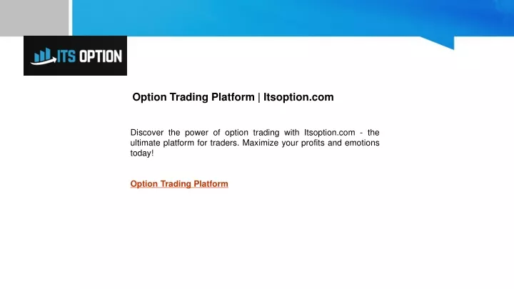 option trading platform itsoption com