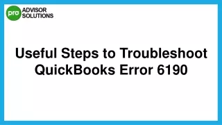 Learn an easy way to fix QuickBooks Error 6190