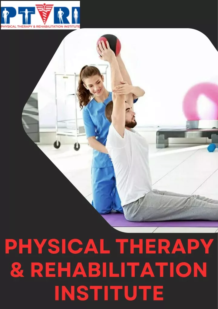 physical therapy rehabilitation institute