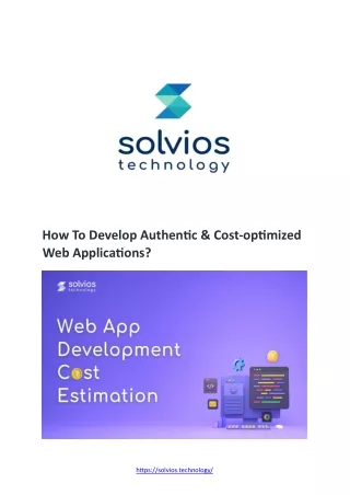 How To Develop Authentic & Cost-optimized Web Applications?