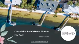 Costa Rica Beachfront Homes For Sale - Bernard Realty