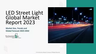 led street light global market report 2023