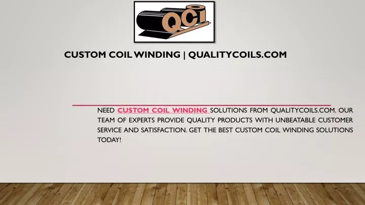 custom coil winding qualitycoils com
