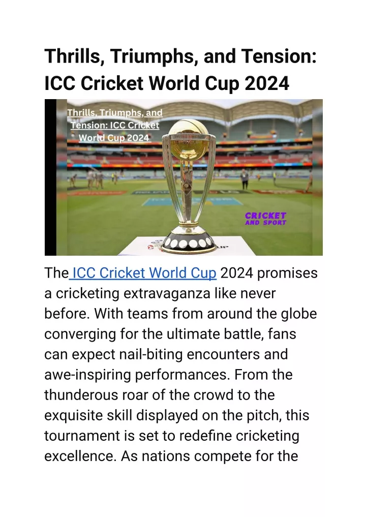 thrills triumphs and tension icc cricket world