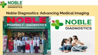 Noble Diagnostics_ Advancing Medical Imaging