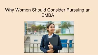 Why Women Should Consider Pursuing an EMBA