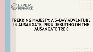 Ausangate Trek Discovering Andean Majesty in the Seclusion of Peru's Backcountry