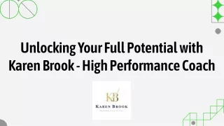 unlocking-your-full-potential-with-karen-brook-high-performance-coach