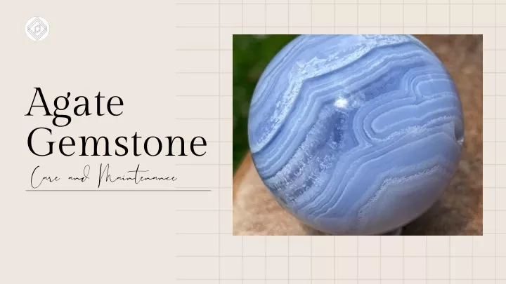 agate gemstone care and maintenance