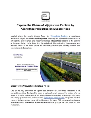 Explore the Charm of Vijayashree Enclave by Aashrithaa Properties on Mysore Road