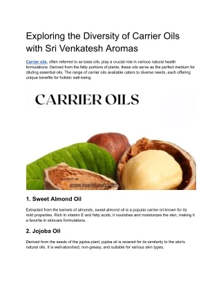Exploring the Diversity of Carrier Oils with Sri Venkatesh Aromas