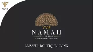 Vvip-Namah present a Amazing Luxury 3/4 Bhk Apartmnets in NH24, Ghaziabad