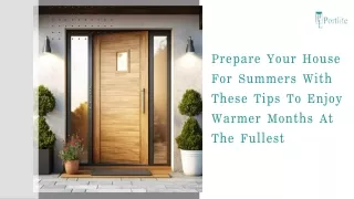 Prepare Your House For Summers With These Tips To Enjoy Warmer Months At The Ful
