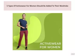 5 Types Of Activewear For Women Should Be Added To Their Wardrobe