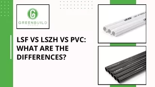 Lsf Vs Lszh Vs Pvc What Are the Differences?