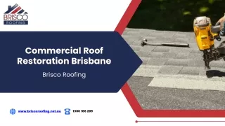 Commercial Roof Restoration Brisbane-Brisco Roofing