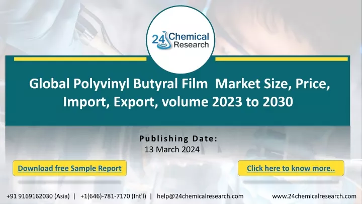 global polyvinyl butyral film market size price