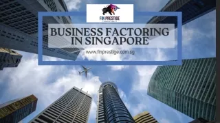 Business Factoring in Singapore, Fin Prestige