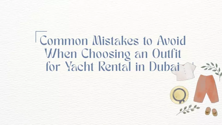 common mistakes to avoid when choosing an outfit