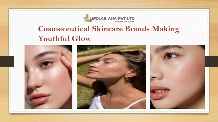 cosmeceutical skincare brands making youthful glow