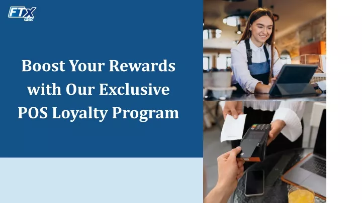 boost your rewards with our exclusive pos loyalty