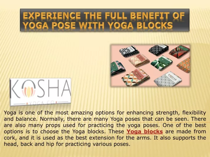 experience the full benefit of yoga pose with