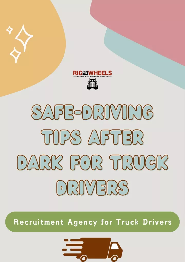 safe driving tips after dark for truck drivers