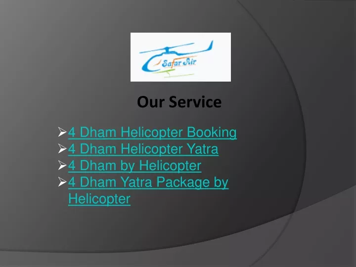 our service