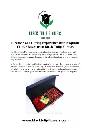 Elevate Your Gifting Experience with Exquisite Flower Boxes from Black Tulip Flo