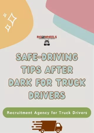 Safe-Driving Tips After Dark for Truck Drivers - Recruitment Agency