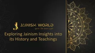 Exploring Jainism Insights into its History and Teachings