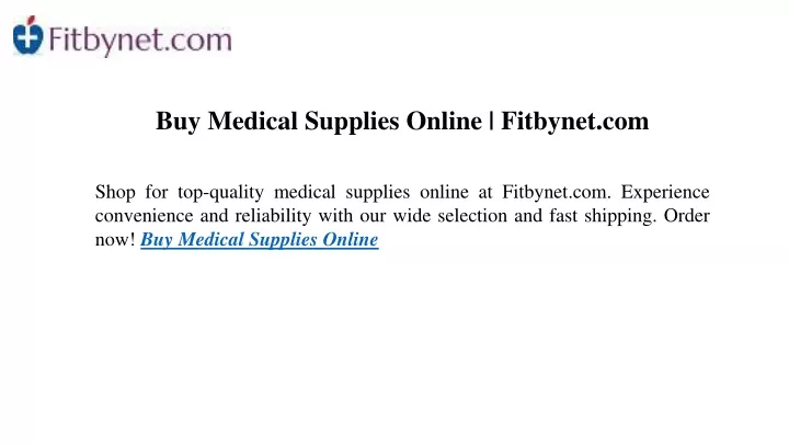 buy medical supplies online fitbynet com