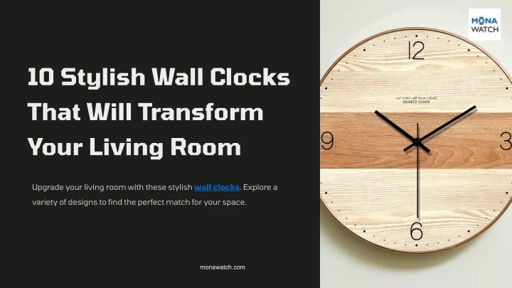 10 stylish wall clocks that will transform your