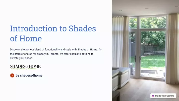 introduction to shades of home