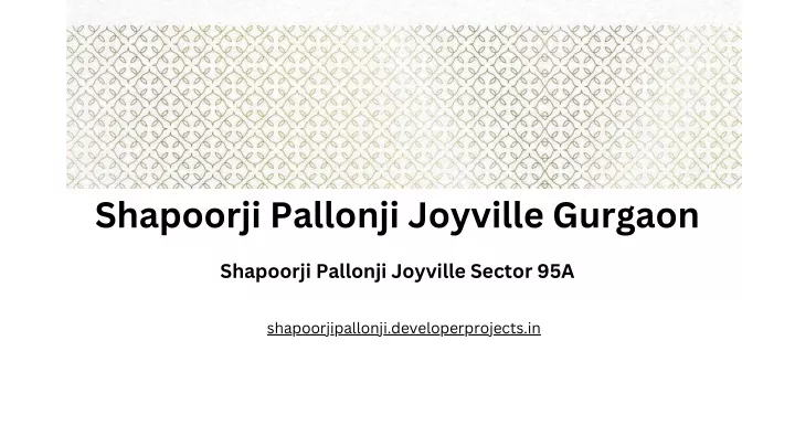 shapoorji pallonji joyville gurgaon