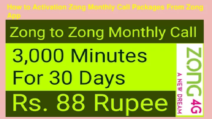 how to activation zong monthly call packages from