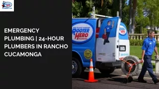Emergency Plumbing  24-Hour Plumbers in Rancho Cucamonga