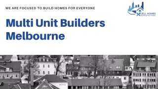 Multi Unit Builders Melbourne