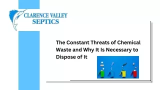 The Constant Threats of Chemical Waste and Why It Is Necessary to Dispose of It