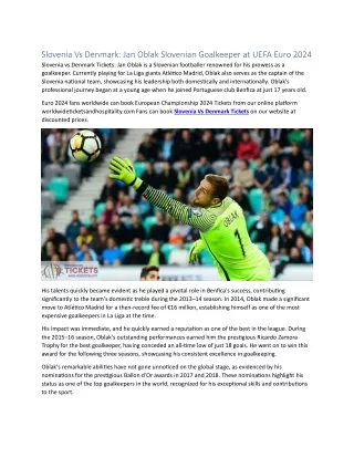 Slovenia Vs Denmark Jan Oblak Slovenian Goalkeeper at UEFA Euro 2024