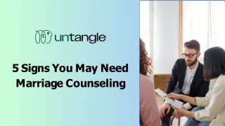 5 Signs You May Need Marriage Counselling
