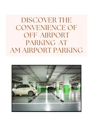 Discover Convenience and Savings with Off-Airport Parking