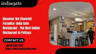Discover the Flavorful Paradise: India Gate Restaurant -The Best Indian Restaura