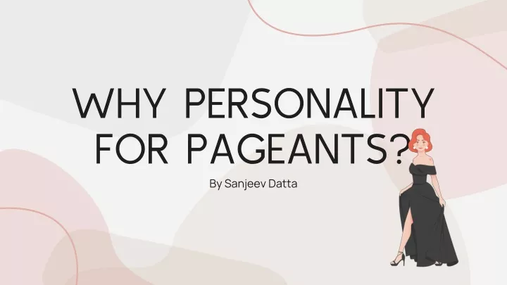 why personality for pageants