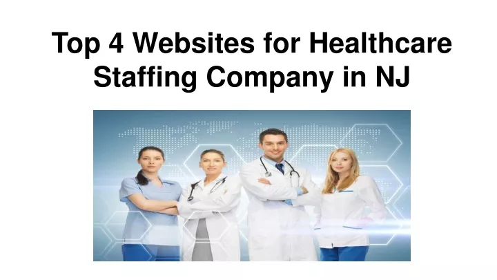 top 4 websites for healthcare staffing company in nj