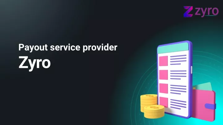 payout service provider zyro