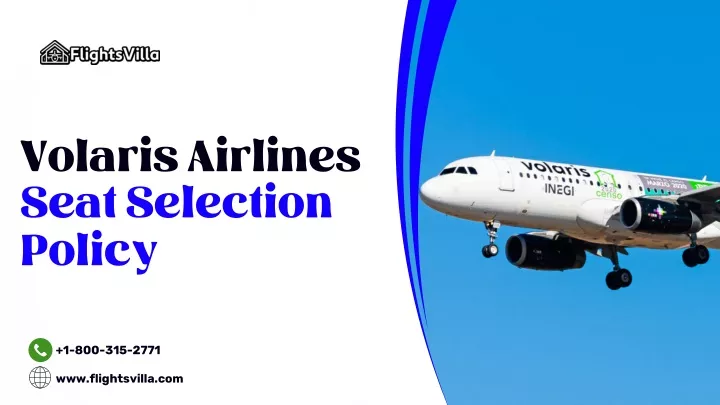 volaris airlines seat selection policy