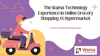 Wama Technology-Online Grocery Shopping At Hypermarket