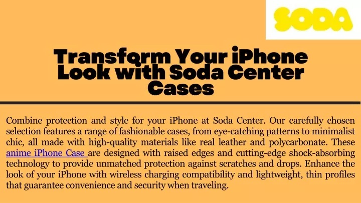 transform your iphone look with soda center cases