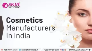 Cosmetics Manufacturers in India